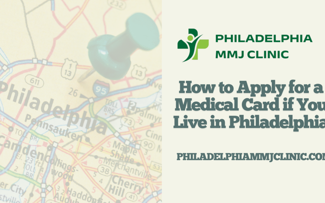 How to Apply for a Medical Card if You Live in Philadelphia